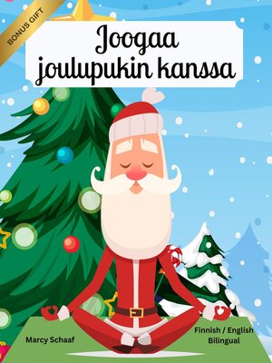 cover image of Joogaa joulupukin kanssa (Finnish / English Bilingual) Yoga with Santa